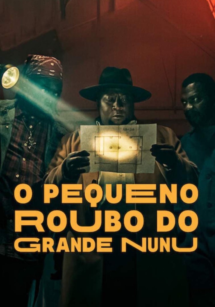 Big Nunu's Little Heist filme Onde assistir